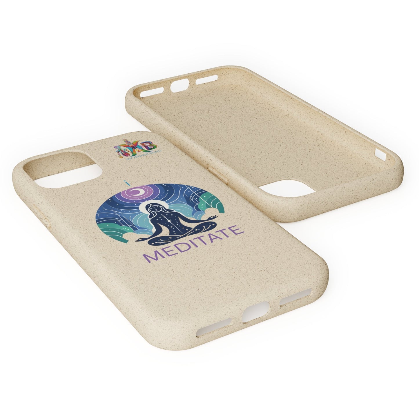 'I Meditate'_Plastic Free Biodegradable Phone Case (MHB Edition) - My Higher Being