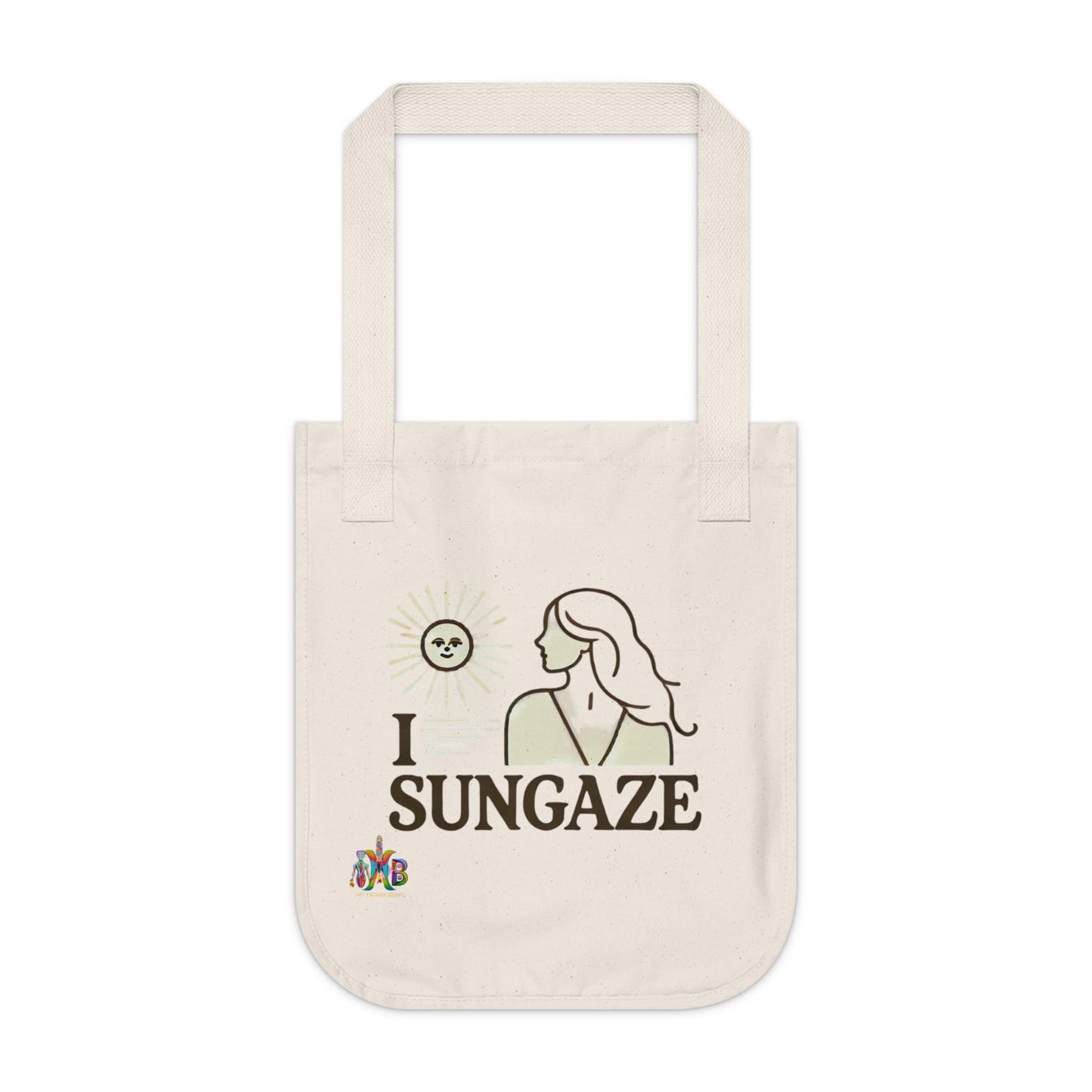 'I Sungaze'_100% Organic Cotton Canvas Tote Bag - My Higher Being