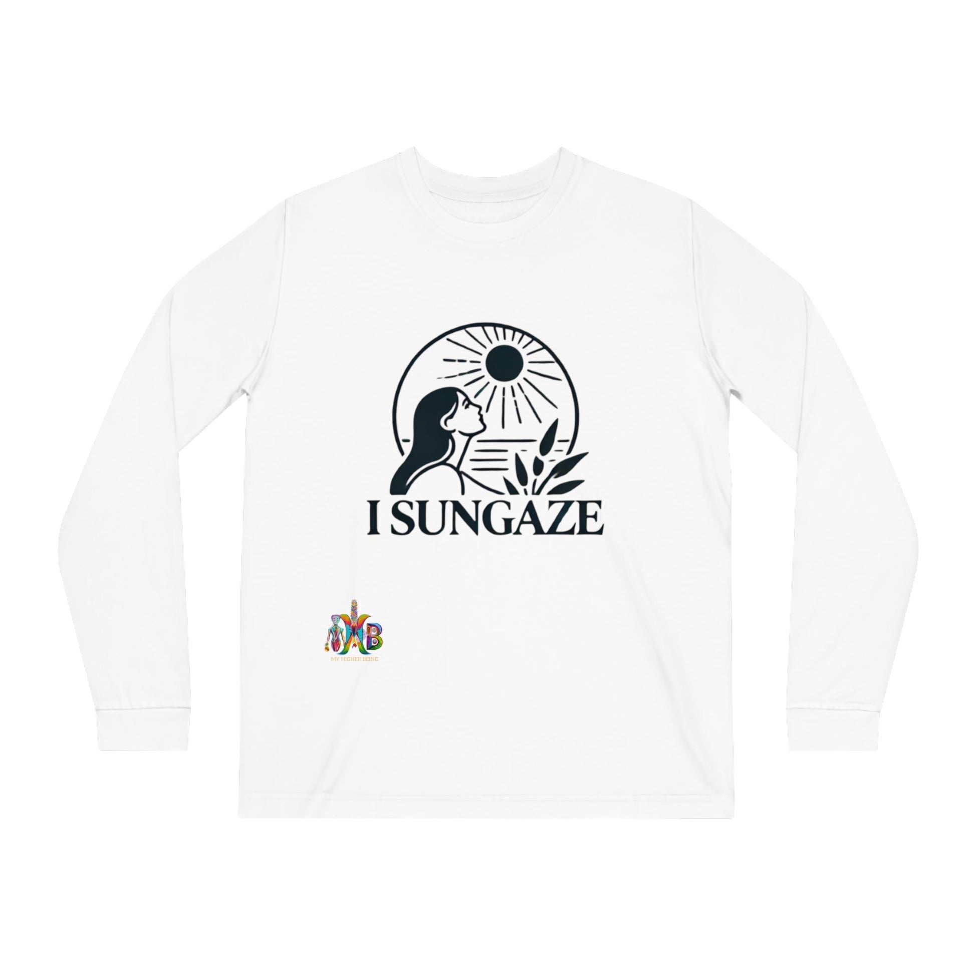 'I Sungaze'_100% Organic Cotton Long Sleeve Tee - My Higher Being