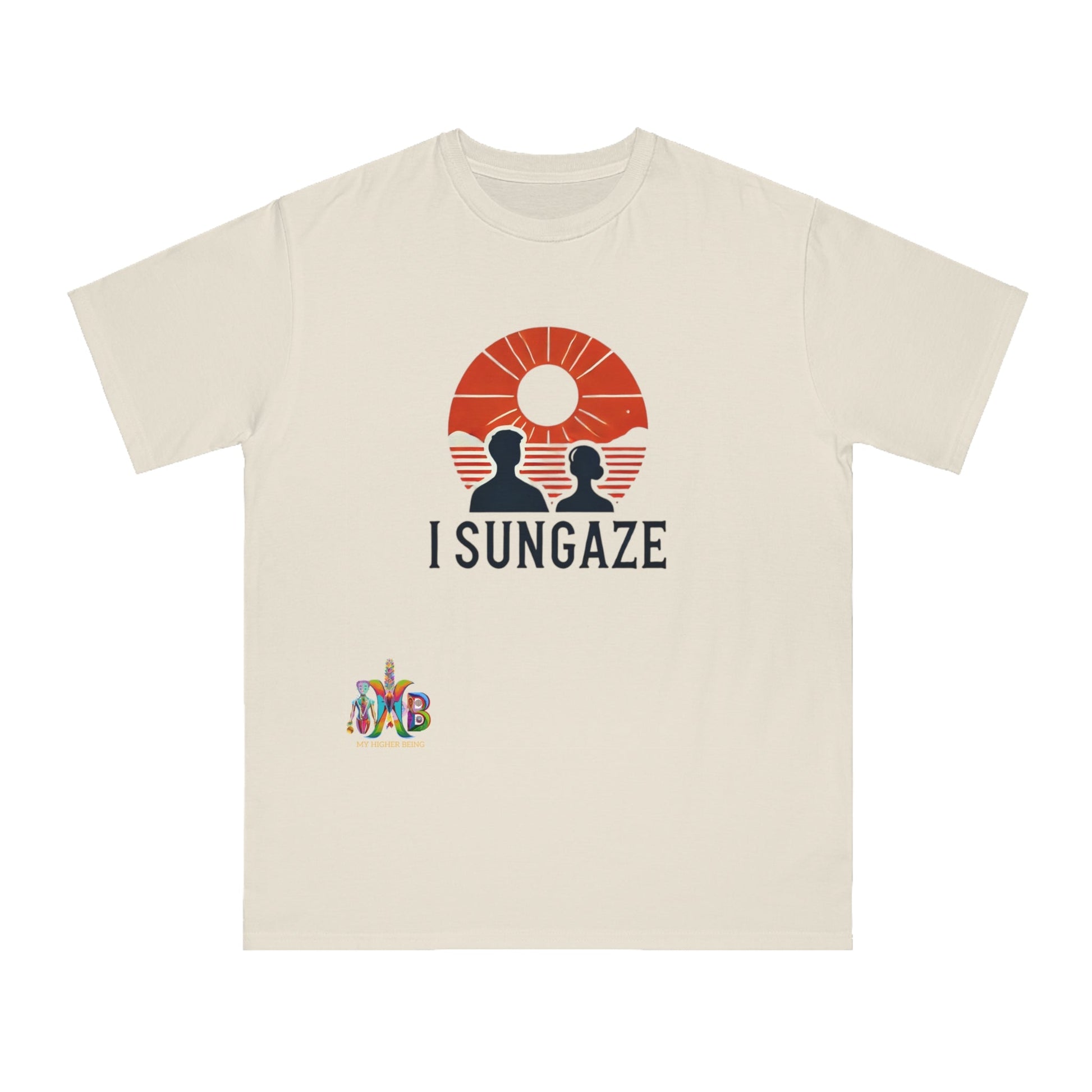 'I Sungaze'_100% Organic Cotton T-Shirt - My Higher Being