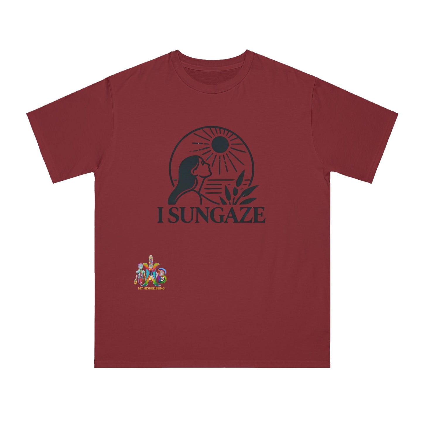 'I Sungaze'_100% Organic Cotton T-Shirt - My Higher Being