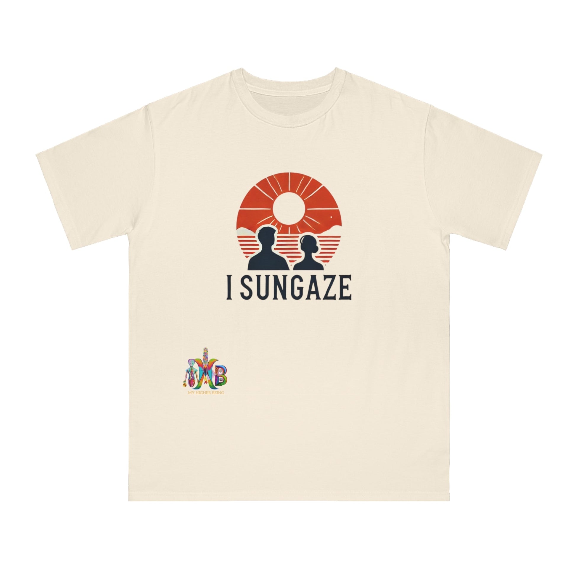 'I Sungaze'_100% Organic Cotton T-Shirt - My Higher Being