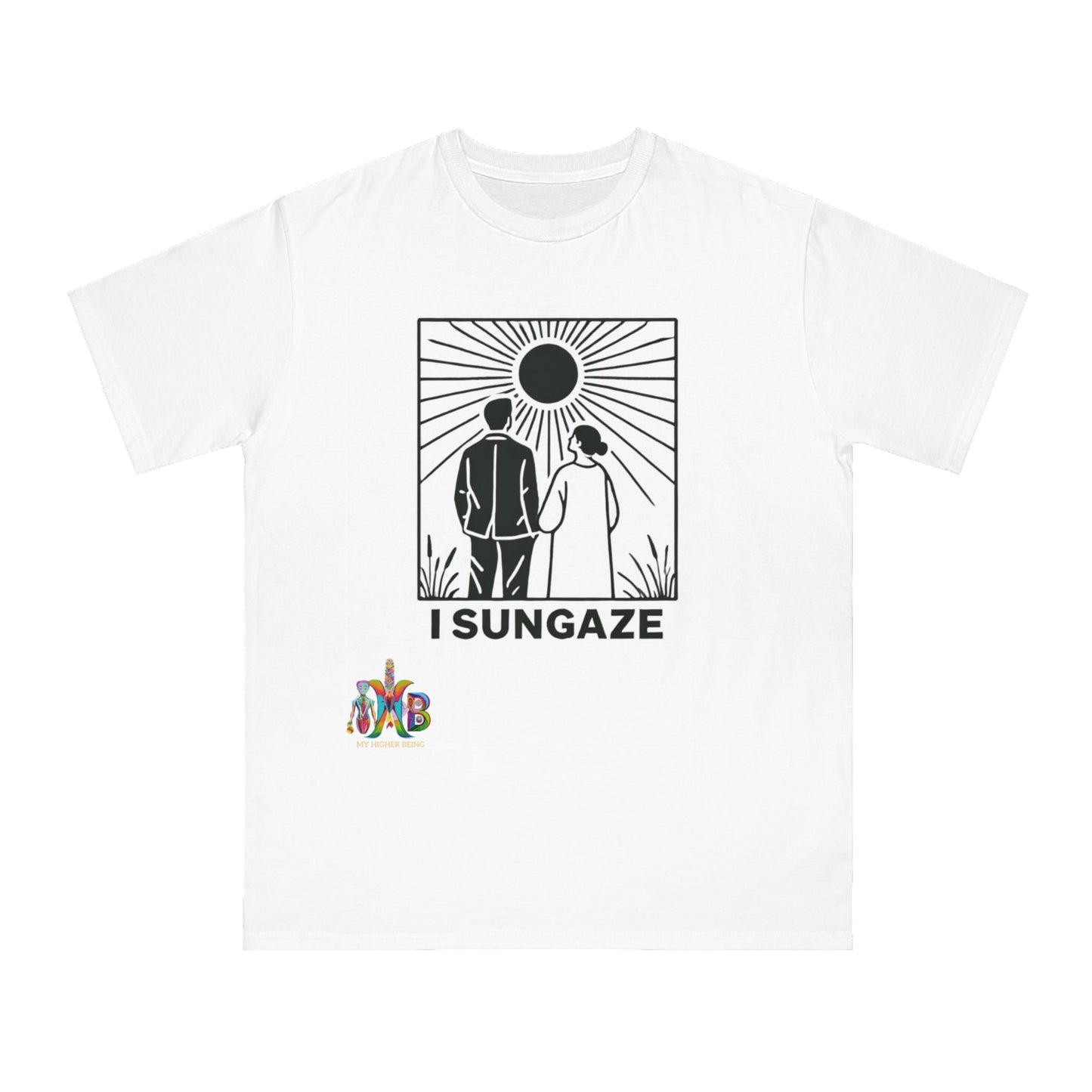 'I Sungaze'_100% Organic Cotton T-Shirt - My Higher Being