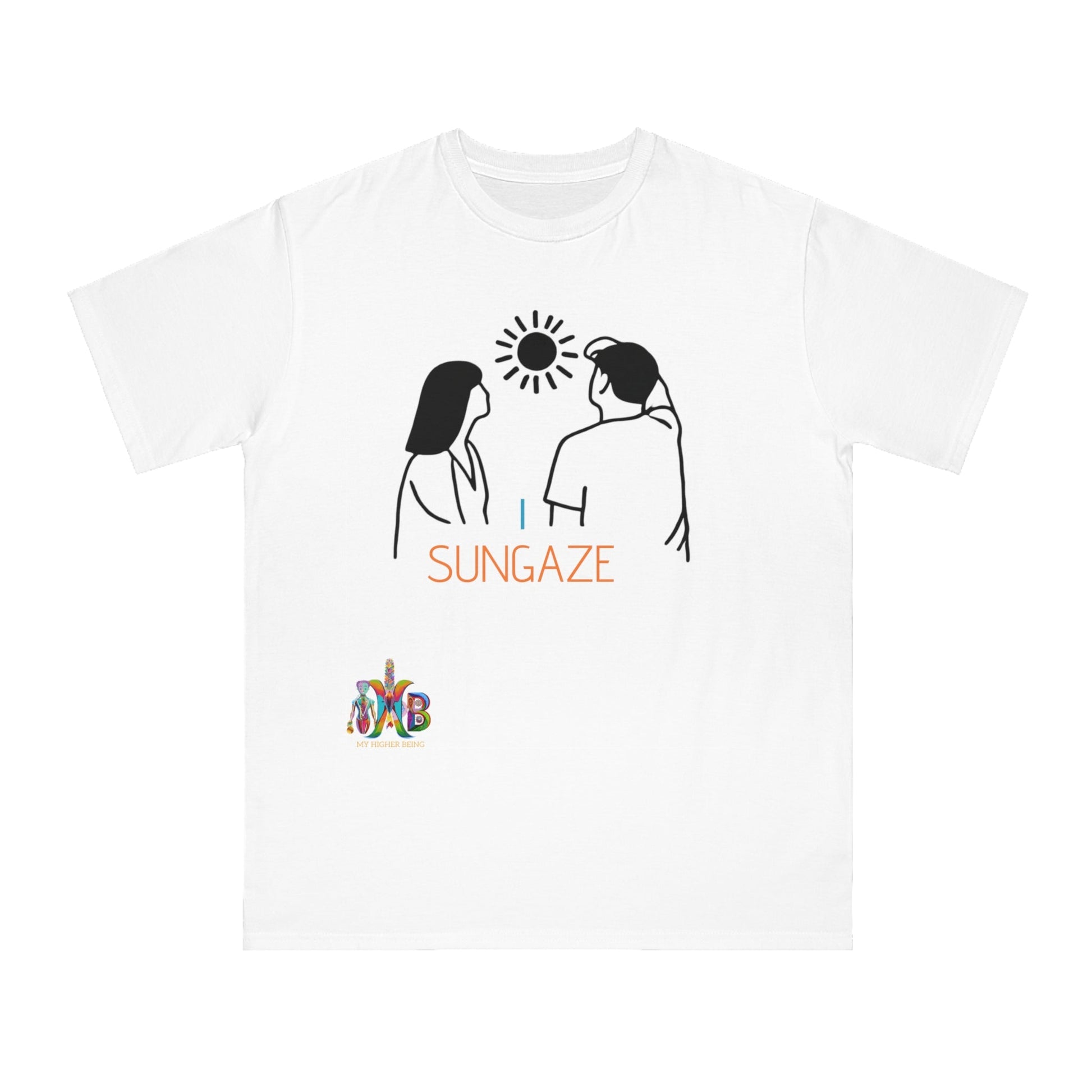 'I Sungaze'_100% Organic Cotton T-Shirt - My Higher Being