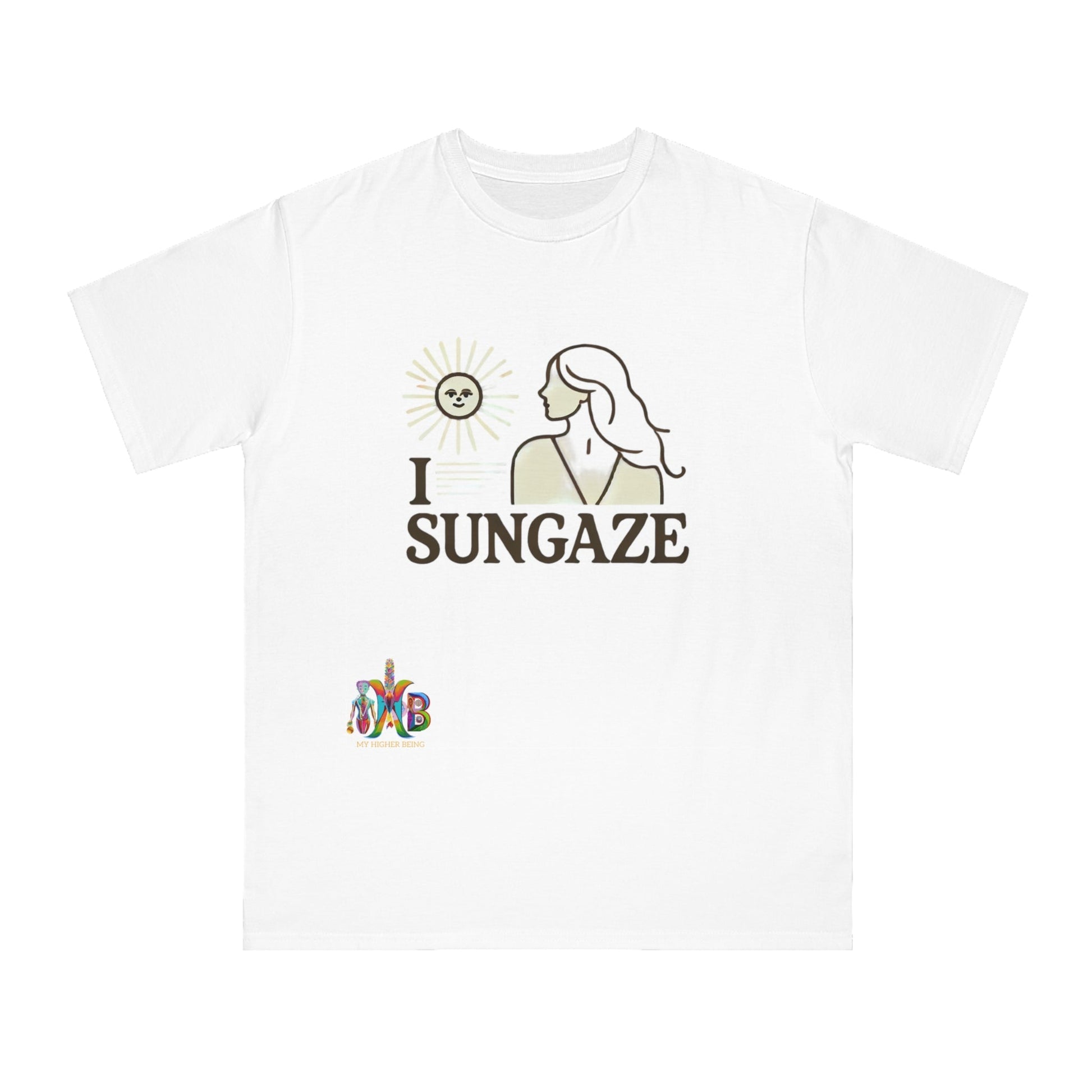 'I Sungaze'_100% Organic Cotton T-Shirt - My Higher Being