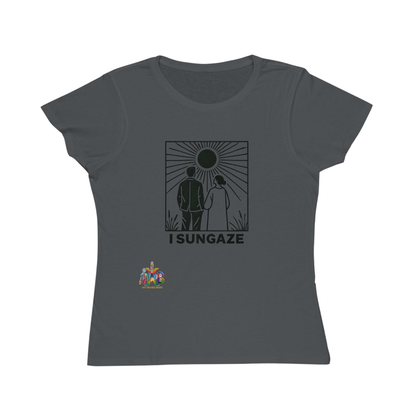 'I Sungaze'_100% Organic Women's Classic T-Shirt - My Higher Being