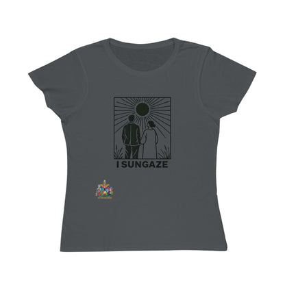 'I Sungaze'_100% Organic Women's Classic T-Shirt - My Higher Being