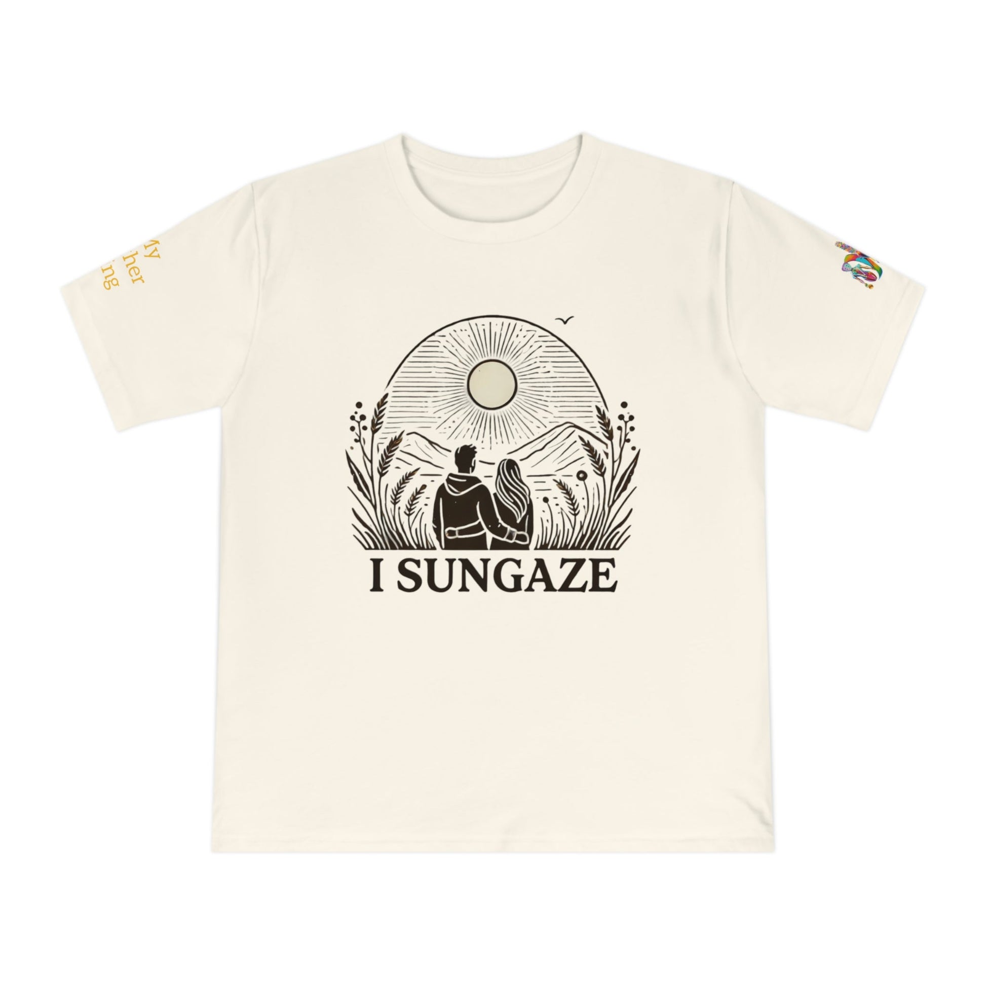 'I Sungaze' (MHB EDITION)_100% Organic Cotton T-Shirt - My Higher Being