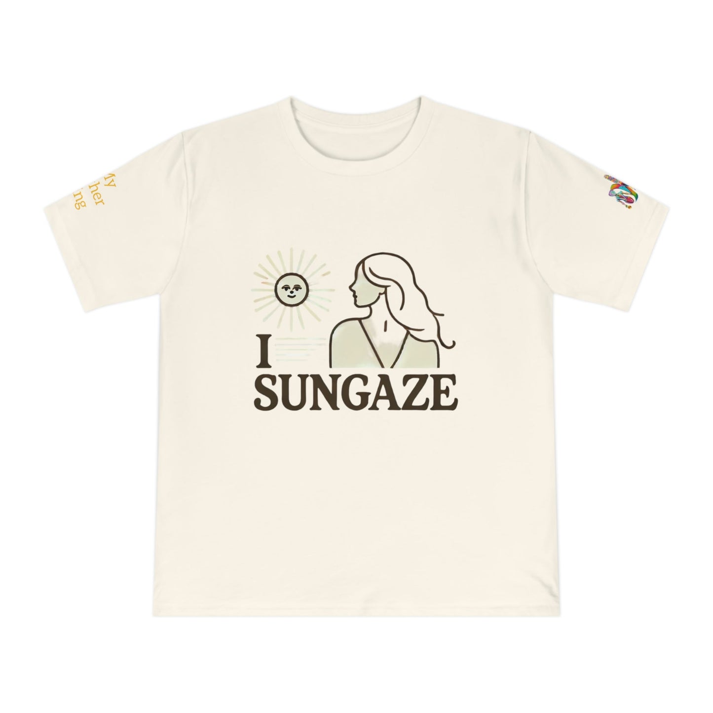 'I Sungaze' (MHB EDITION)_100% Organic Cotton T-Shirt - My Higher Being