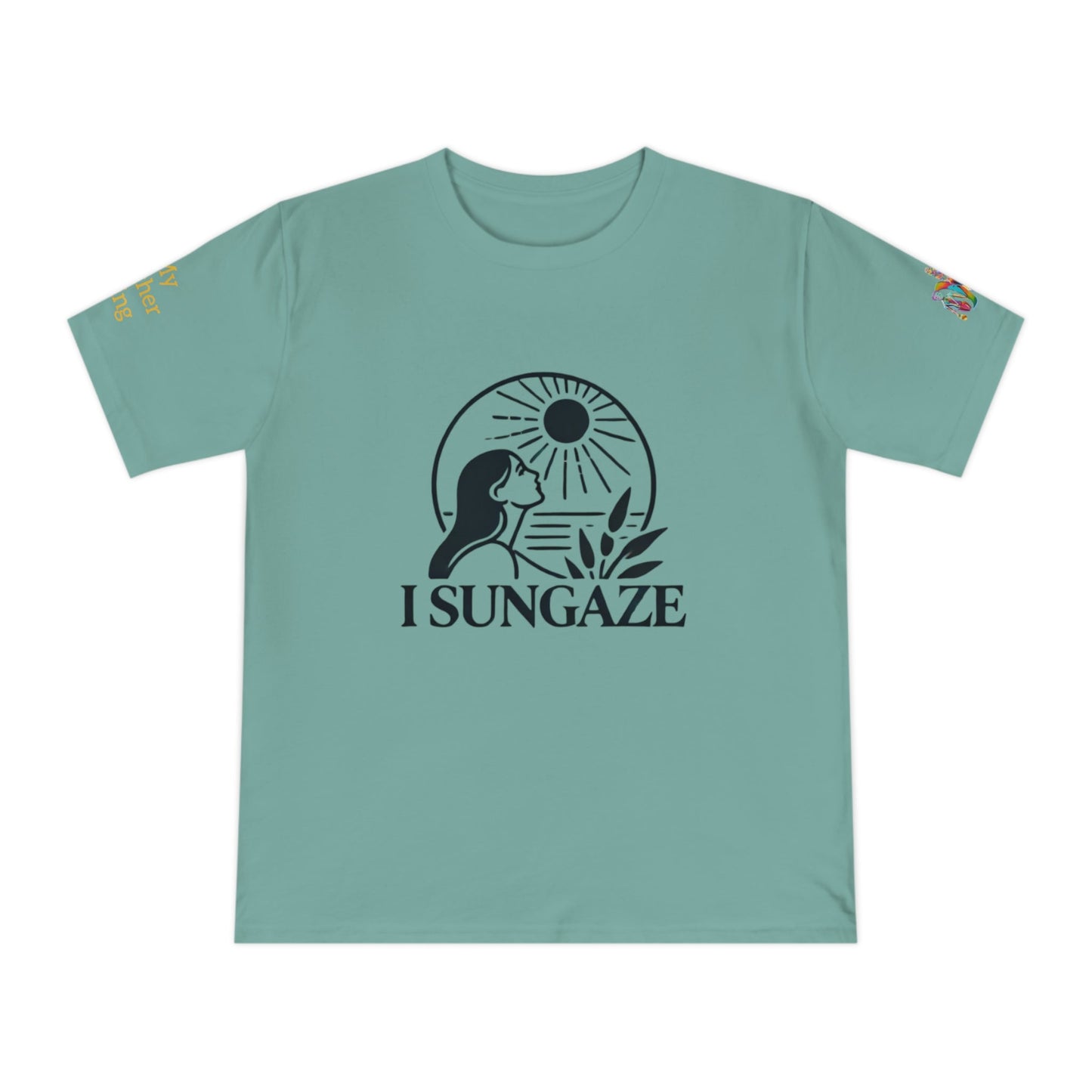 'I Sungaze' (MHB EDITION)_100% Organic Cotton T-Shirt - My Higher Being