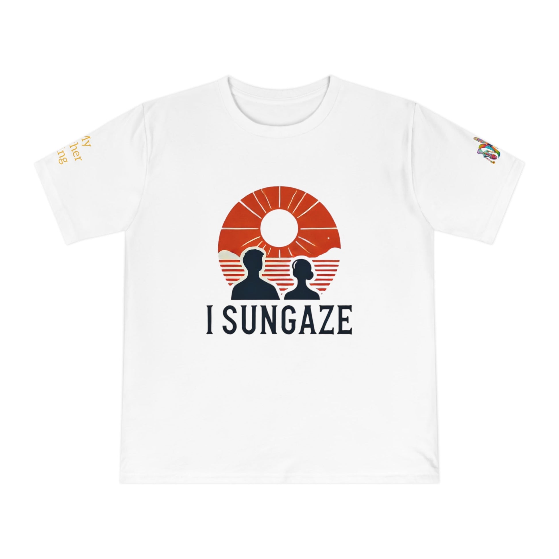 'I Sungaze' (MHB EDITION)_100% Organic Cotton T-Shirt - My Higher Being