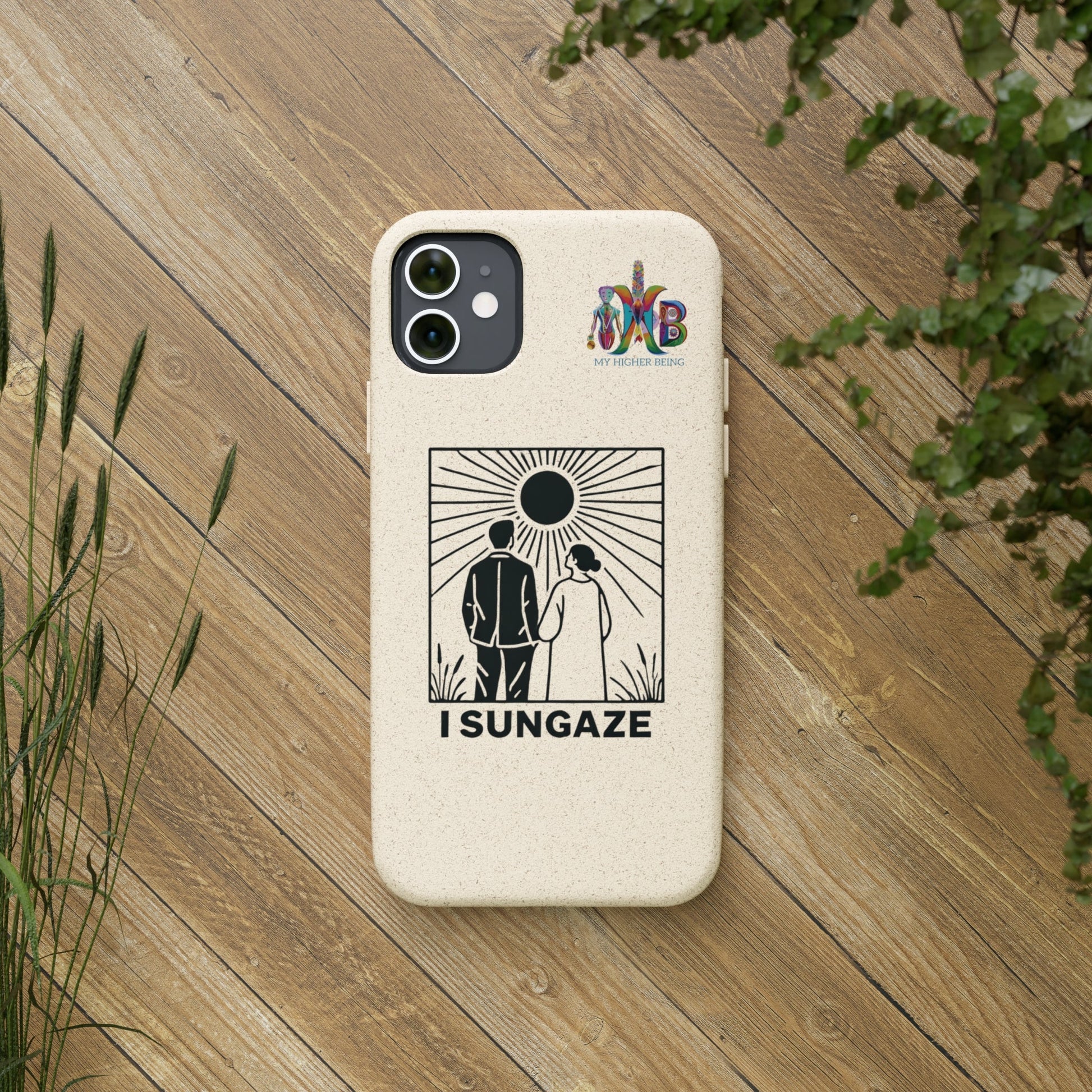 'I Sungaze'_Plastic Free Biodegradable Phone Case (MHB Edition) - My Higher Being