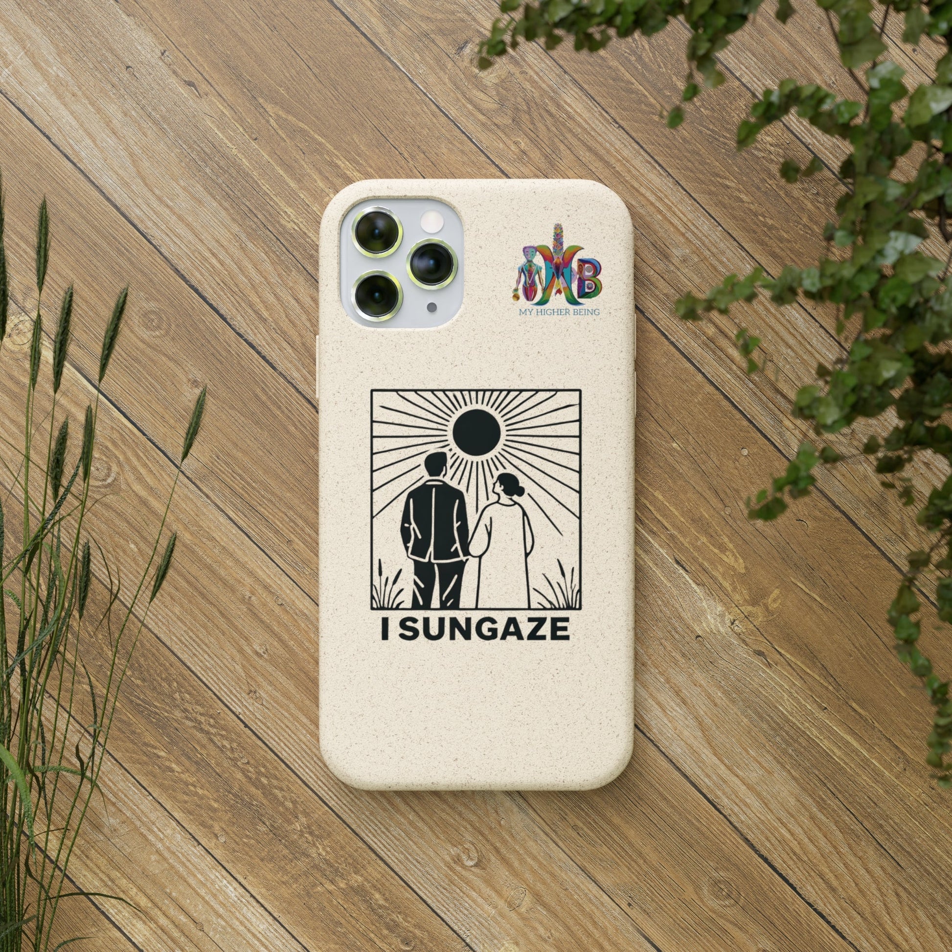 'I Sungaze'_Plastic Free Biodegradable Phone Case (MHB Edition) - My Higher Being