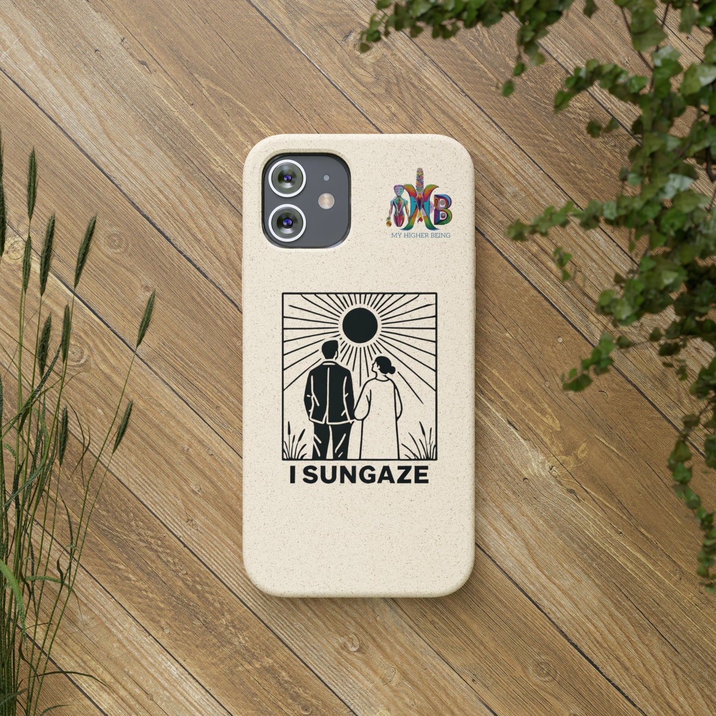 'I Sungaze'_Plastic Free Biodegradable Phone Case (MHB Edition) - My Higher Being