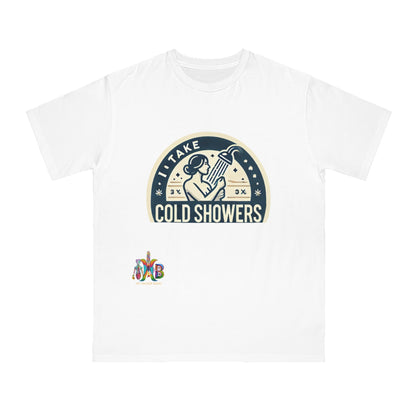 'I Take Cold Showers'_100% Organic Cotton T-Shirt - My Higher Being