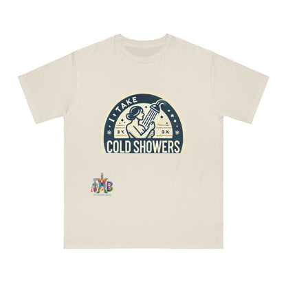 'I Take Cold Showers'_100% Organic Cotton T-Shirt - My Higher Being