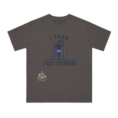 'I Take Cold Showers'_100% Organic Cotton T-Shirt - My Higher Being