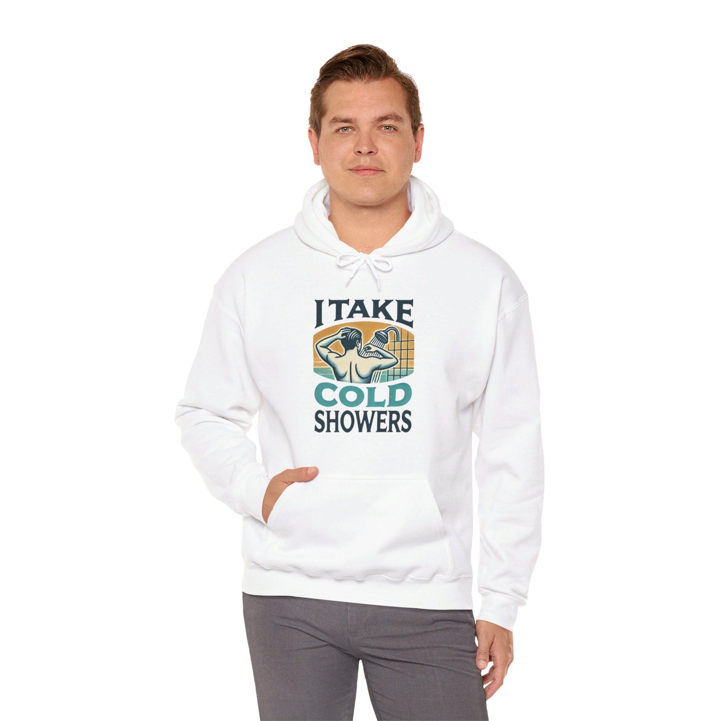 I Take Cold Showers Man's Hoodie - My Higher Being