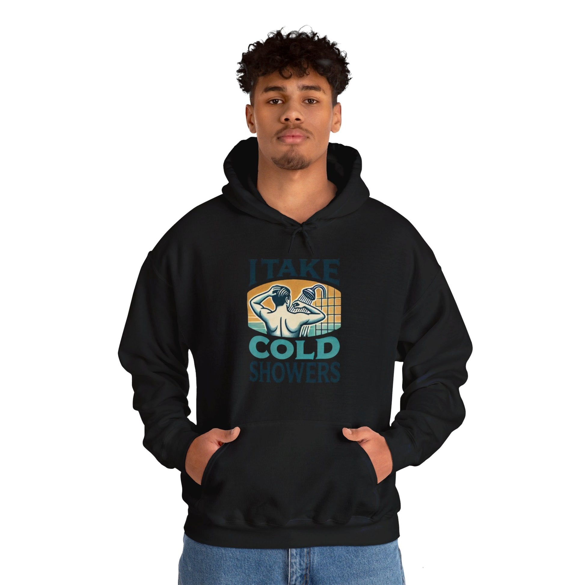 I Take Cold Showers Man's Hoodie - My Higher Being