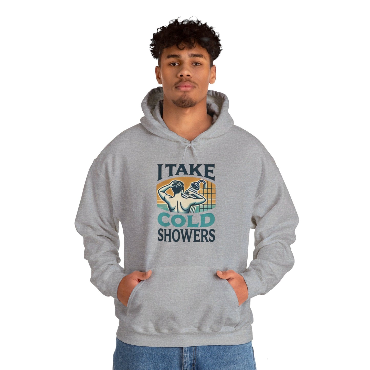 I Take Cold Showers Man's Hoodie - My Higher Being