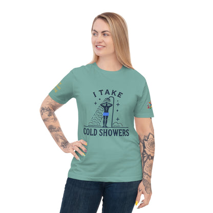 'I Take Cold Showers' (MHB EDITION)_100% Organic Cotton T-Shirt - My Higher Being