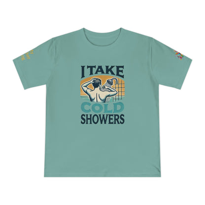 'I Take Cold Showers' (MHB EDITION)_100% Organic Cotton T-Shirt - My Higher Being