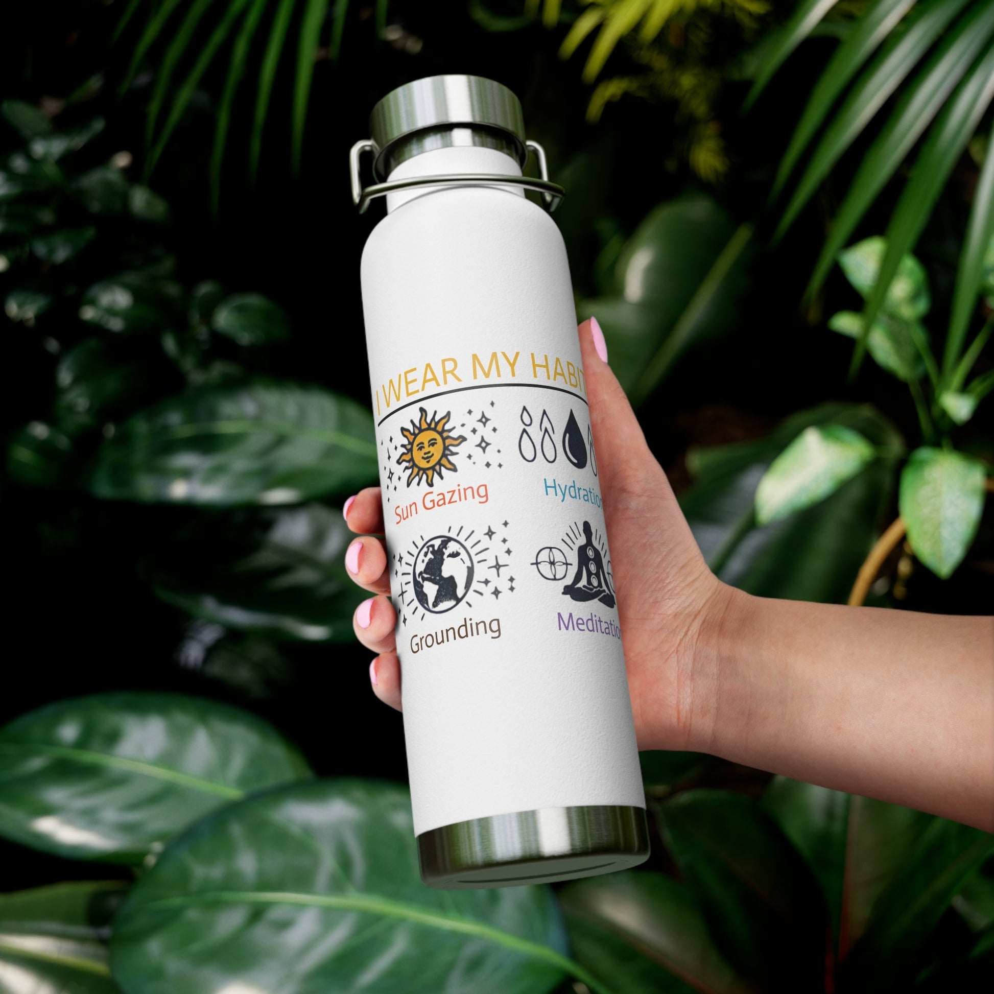 'I Wear My Habits'_Copper Vacuum Insulated Bottle, 22oz - My Higher Being