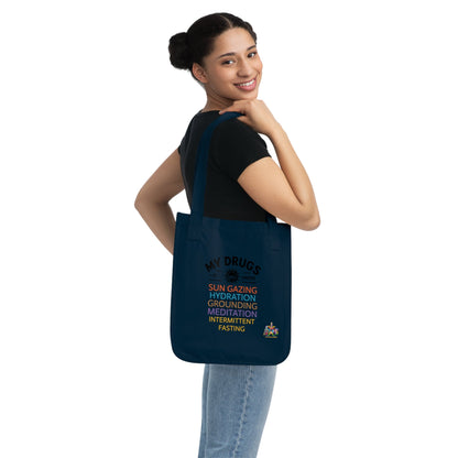 'My Drugs of Choice'_100% Organic Cotton Canvas Tote Bag - My Higher Being