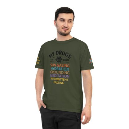 'My Drugs of Choice' (MHB EDITION)_100% Organic Cotton T-Shirt - My Higher Being