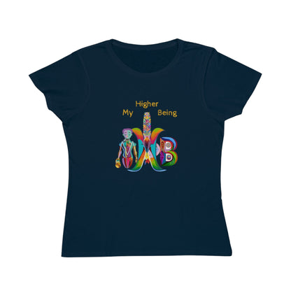 'My Higher Being'_100% Organic Women's Classic T-Shirt - My Higher Being