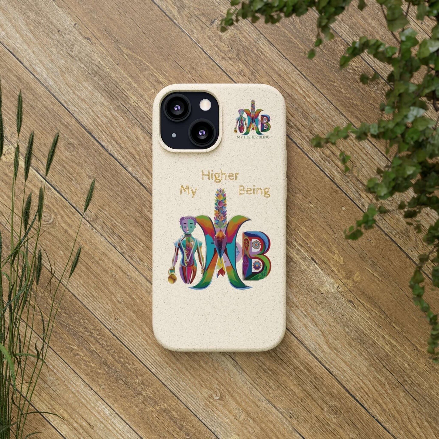 'My Higher Being'_Plastic Free Biodegradable Phone Case (MHB Edition) - My Higher Being