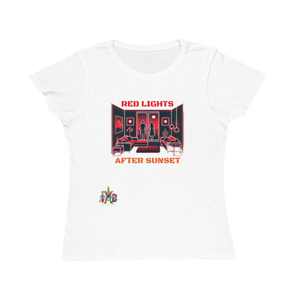 'Red Lights After Sunset'_100% Organic Women's Classic T-Shirt - My Higher Being