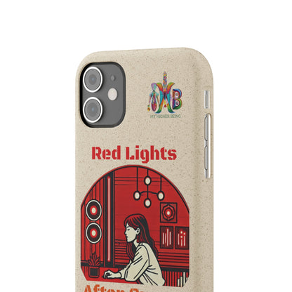 'Red Lights After Sunset'_Plastic Free Biodegradable Phone Case (MHB Edition) - My Higher Being