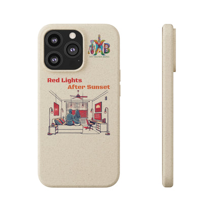 'Red Lights After Sunset'_Plastic Free Biodegradable Phone Case (MHB Edition) - My Higher Being