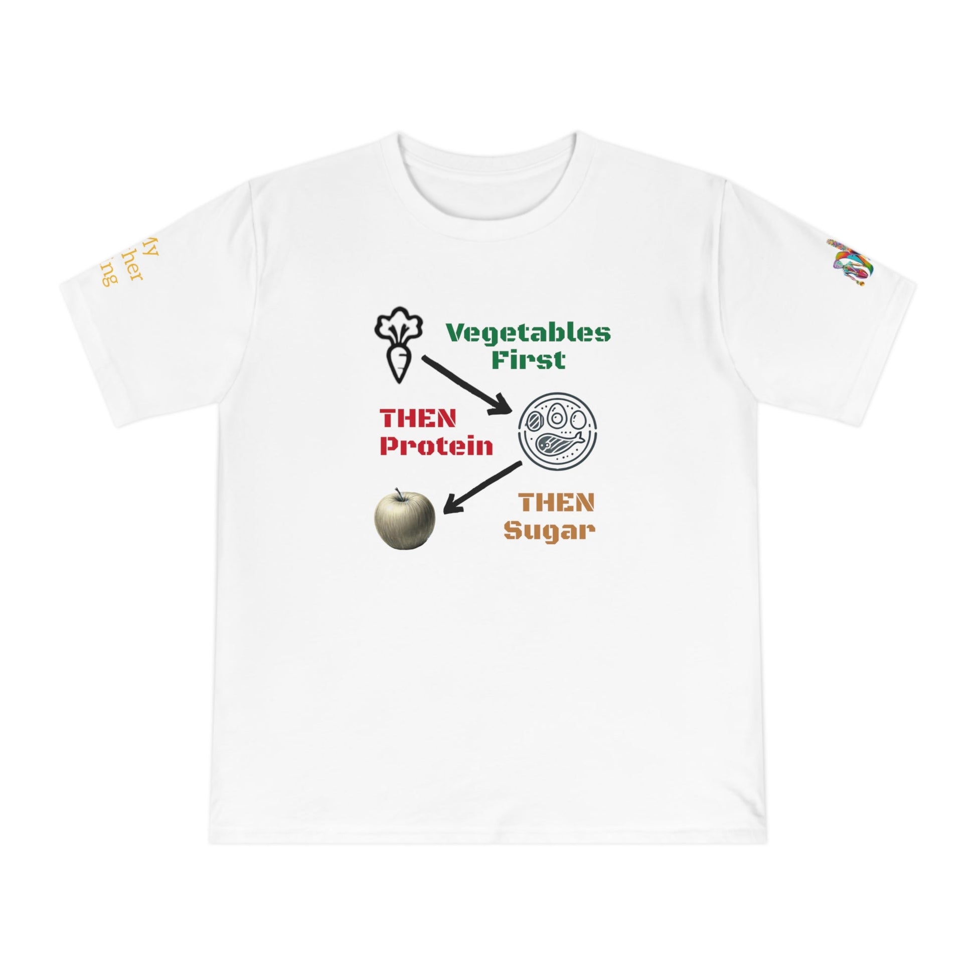 'Vegetables First' (MHB EDITION)_100% Organic Cotton T-Shirt - My Higher Being