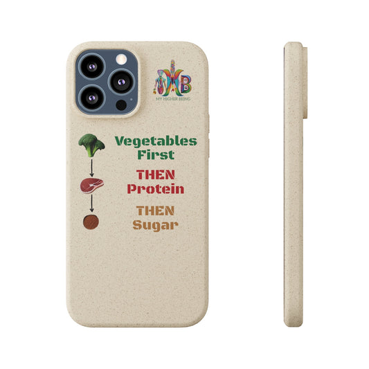 'Vegetables First'_Plastic Free Biodegradable Phone Case (MHB Edition) - My Higher Being